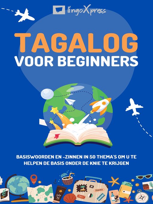 Title details for Tagalog voor beginners by lingoXpress - Available